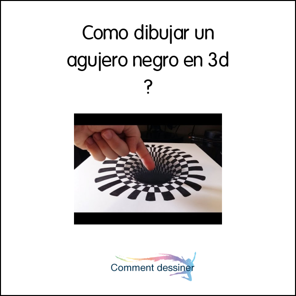 Como dibujar un agujero negro en 3d